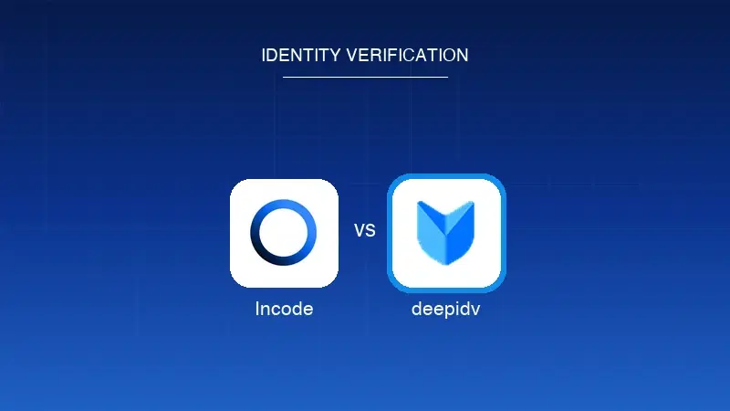 deepidv vs Incode: An Honest Comparison (2026)